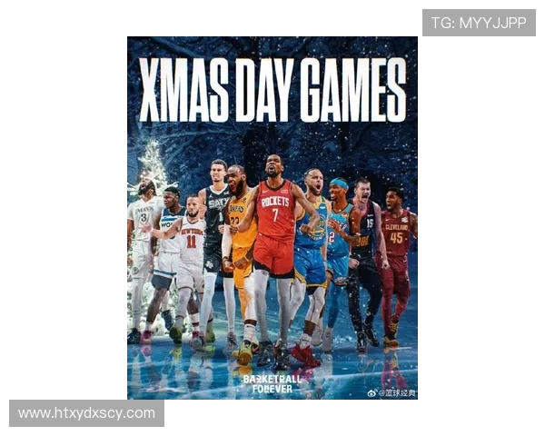 NBA圣诞大战赛程揭晓 火湖强强对决杜兰特挑战詹姆斯荣耀之战